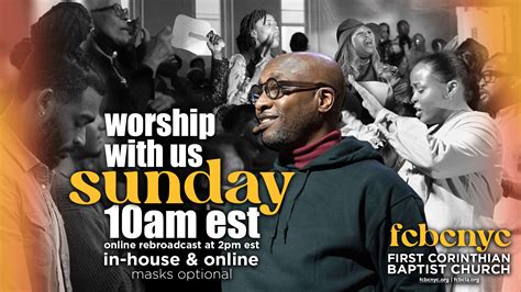 first corinthian baptist church service times|fcbc live stream service for today.